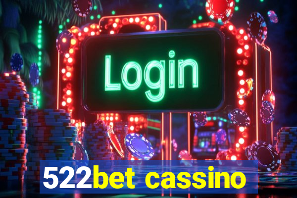 522bet cassino